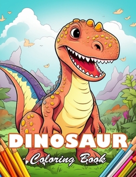 Paperback Dinosaur Coloring Book for Kids: 100+ High-quality Illustrations for All Fans Book