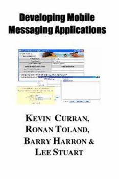 Paperback Implementing Mobile Messaging Service Systems Book