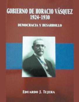 Paperback El Gobierno de Horacio Vásquez [Spanish] Book