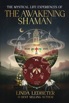 Paperback The Mystical Life Experiences of The Awakening Shaman Book