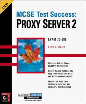 Paperback MCSE Test Success: Proxy Server 2 Exam 70-088 Book