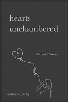 Paperback Hearts Unchambered: A Poetry Collection For Passionate Lovers Book