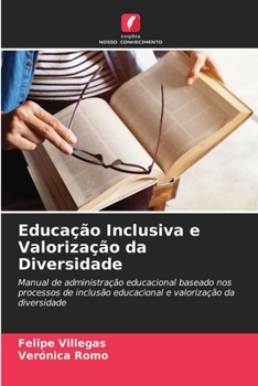 Paperback Educação Inclusiva e Valorização da Diversidade [Portuguese] Book