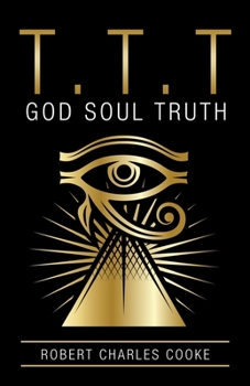 Paperback T.T.T: God Soul Truth Book