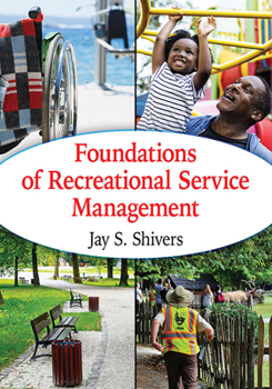 Paperback Foundations of Recreational Service Management Book