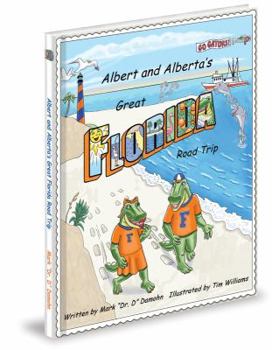 Hardcover Albert and Alberta's Great Florida Road Trip Book