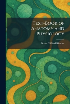 Paperback Text-Book of Anatomy and Physiology Book