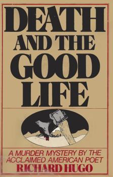 Hardcover Death and the Good Life Book