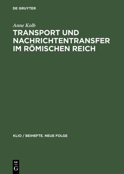 Hardcover Transport Und Nachrichtentransfer Im Römischen Reich [German] Book