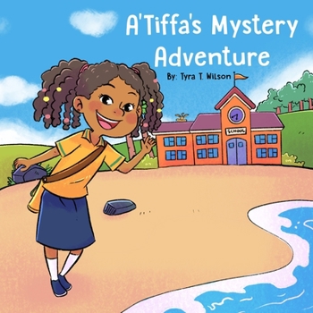 Paperback A'Tiffa's Mystery Adventure Book