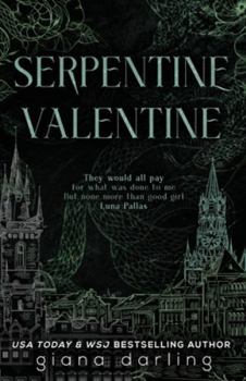 Paperback Serpentine Valentine: A Dark Academia Sapphic Romance Book