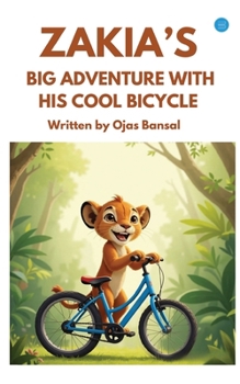 Zakia's Big Adventure