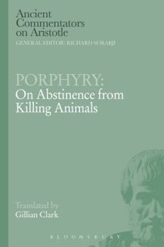 Paperback Porphyry: On Abstinence from Killing Animals Book