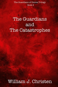 Paperback The Guardians and the Catastrophes Book