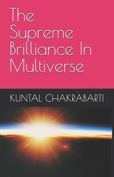 Paperback The Supreme Brilliance In Multiverse Book