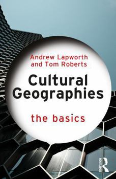 Paperback Cultural Geographies: The Basics Book