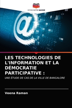 Paperback Les Technologies de l'Information Et La Démocratie Participative [French] Book