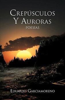 Paperback Crespusculos y Auroras [Spanish] Book
