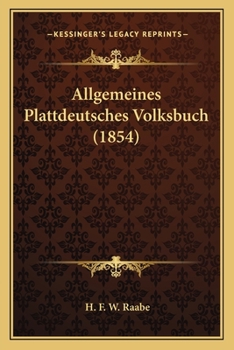 Paperback Allgemeines Plattdeutsches Volksbuch (1854) [German] Book