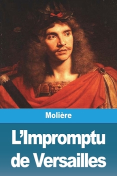 Paperback L'Impromptu de Versailles [French] Book