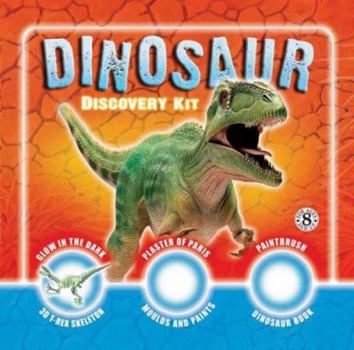 Hardcover Dinosaur Discovery Kit [With Glow in the Dark Velociraptor SkeletonWith Plaster and Fossil MoldsWith Paint BrushWith Paint Book