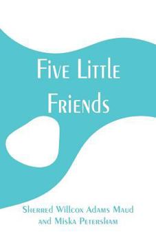 Paperback Five Little Friends Book