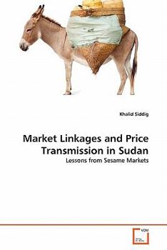Paperback Market Linkages and Price Transmission in Sudan Book