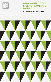 Paperback Who Would You Kill to Save the World? Book