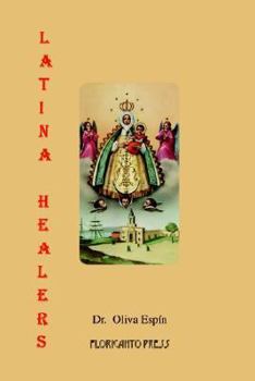 Paperback Latina Healers: Lives of Power and Tradition Book