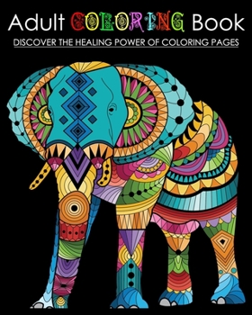 Paperback Adult Coloring Book: Discover The Healing Power of Mandala Pages Book
