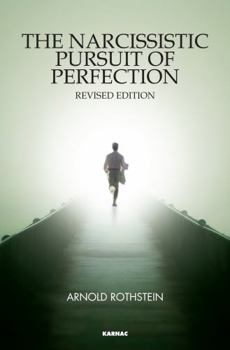 Paperback The Narcissistic Pursuit of Perfection Book