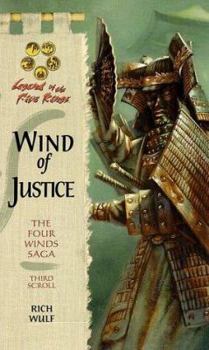 Mass Market Paperback Wind of Justice: The Four Winds Saga, Third Scrol Book