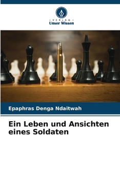 Paperback Ein Leben und Ansichten eines Soldaten [German] Book