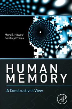 Hardcover Human Memory: A Constructivist View Book