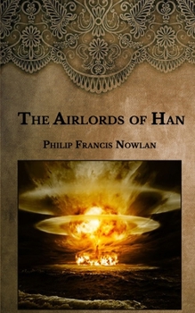 The Airlords of Han - Book  of the Buck Rogers