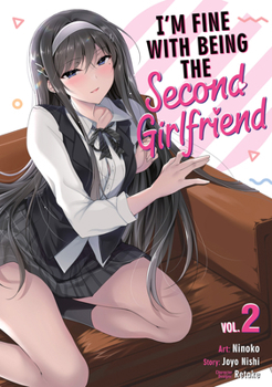 Paperback I'm Fine with Being the Second Girlfriend Vol. 2 Book