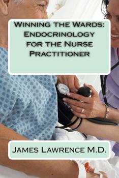 Paperback Winning the Wards: Endocrinology for the Nurse Practitioner Book