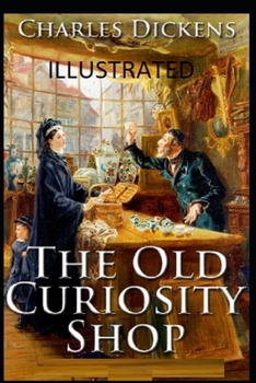 Paperback The Old Curiosity Shop Illustrated Book
