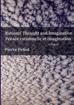 Paperback Rational Thought and Imagination - Pensée Rationnelle et Imagination Book