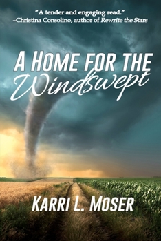 Paperback A Home for the Windswept Book