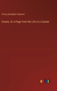 Granta. Or a Page from the Life of a Cantab