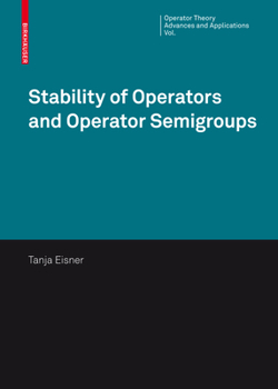 Paperback Stability of Operators and Operator Semigroups Book