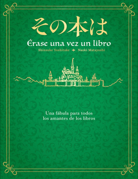 Hardcover Érase Una Vez Un Libro / Once Upon a Time, There Was a Book [Spanish] Book