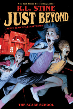 The Scare School - Book #1 of the Just Beyond