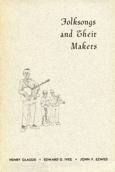 Paperback Folksongs and Their Makers Book