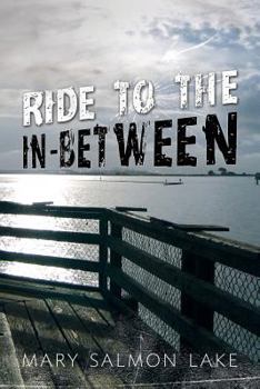 Paperback Ride to the In-Between Book