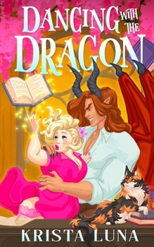 Dancing with the Dragon: A Cozy Fantasy Romance (Ferndale Falls Forever)