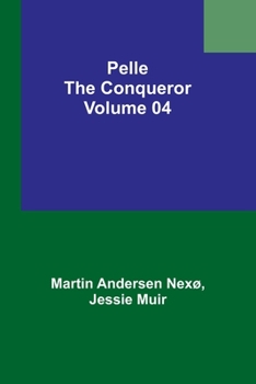 Paperback Pelle the Conqueror - Volume 04 Book