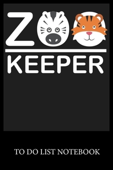 Zoo Keeper: To Do List & Dot Grid Matrix Journal Checklist Paper Daily Work Task Checklist Planner School Home Office Time Management