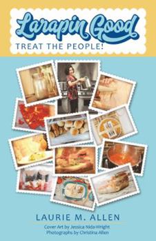 Paperback Larapin Good: Treat the People! Book